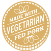 Made With Vegetarian Fed Pork